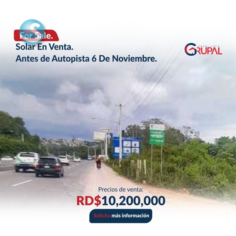 Solar en Venta en Autopista 6 de Noviembre