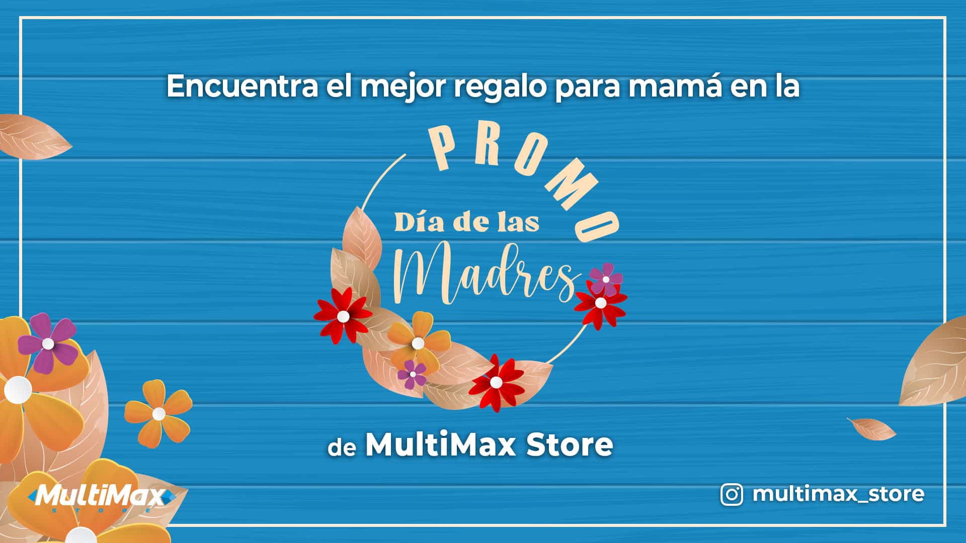 PROMOCIÓN ESPECIAL MES DE LAS MADRES en República Dominicana
