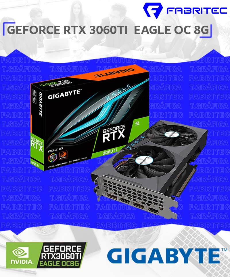 Tarjeta gráfica NVIDIA GeForce RTX 3060 Ti EAGLE 8GB VRAM en República Dominicana