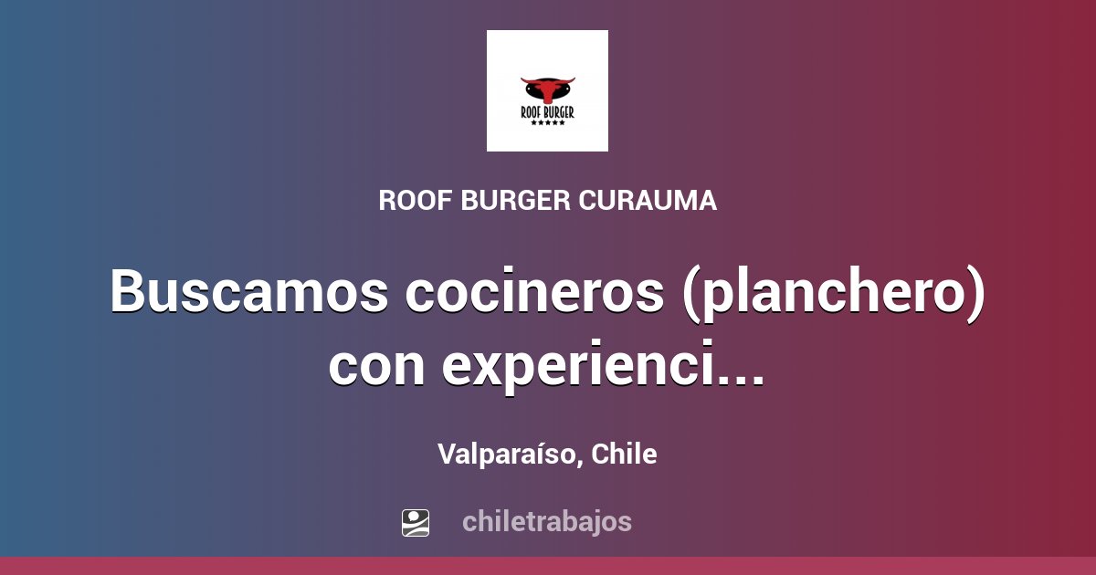 Planchero cocinero con experiencia profesional